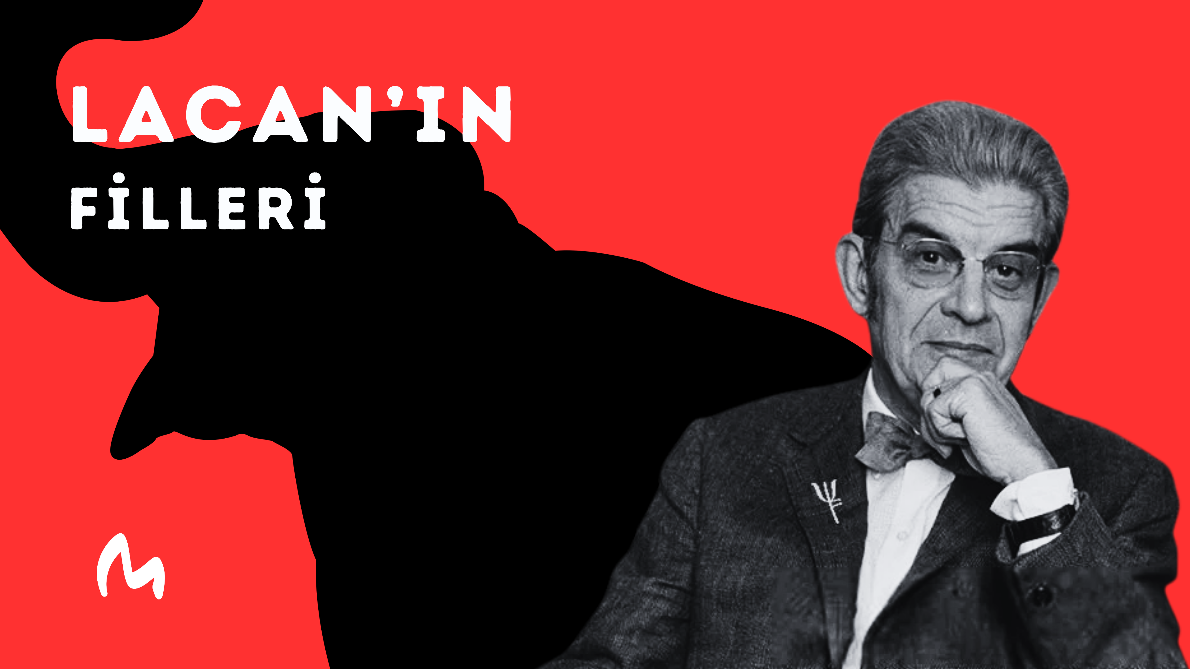 Lacan'ın Filleri